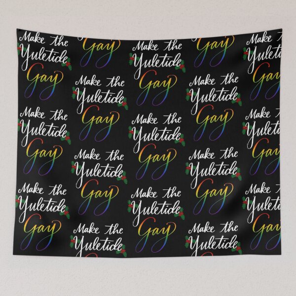 Item preview, Make the Yuletide Gay designed and sold by NottingHill.