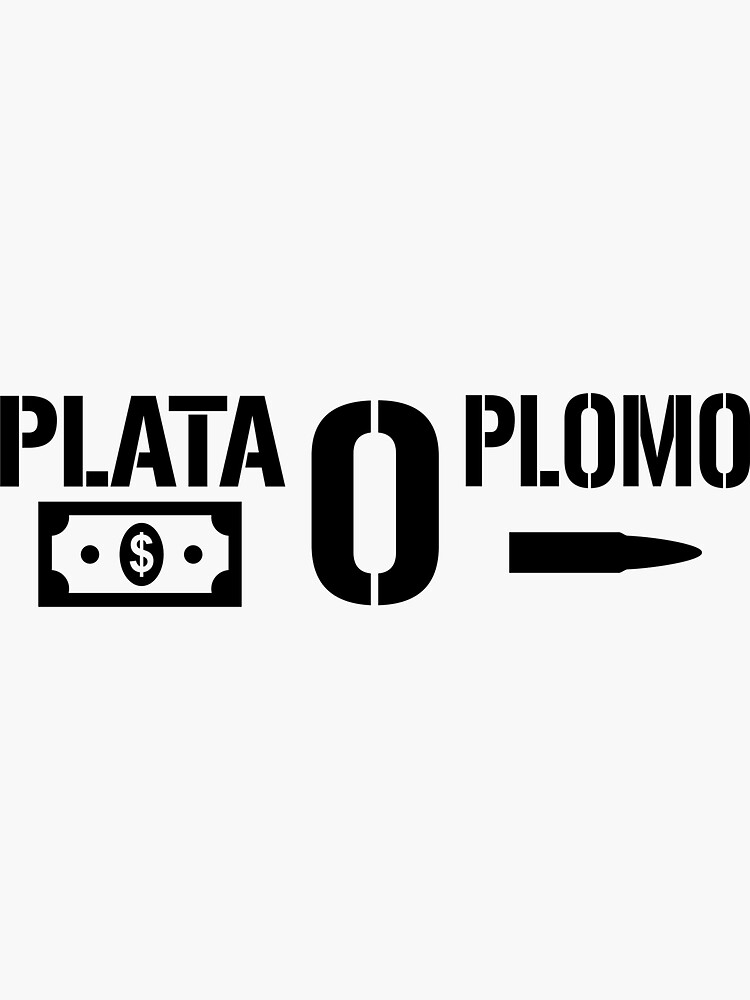 Plata O Plomo Inspired Dope Balck Version Sticker For Sale By Zenaeart Redbubble 6836