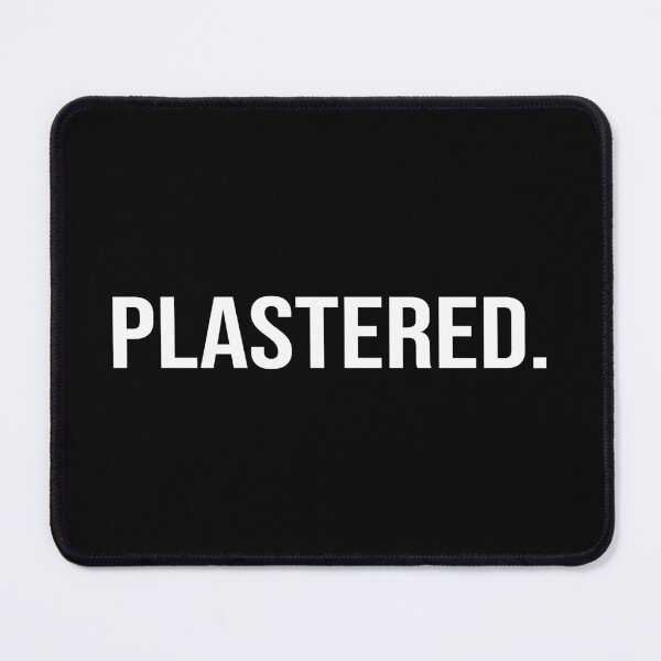Item preview, Plastered | Northern Ireland Slang designed and sold by Supra Designs.
