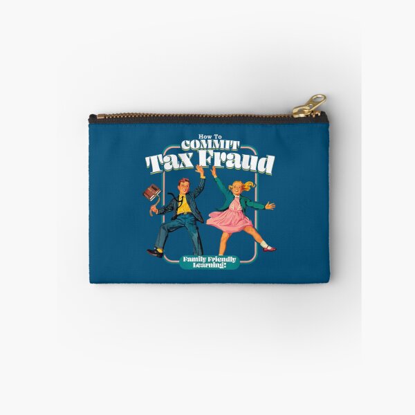 Item preview, Commit tax fraud               designed and sold by AltBohemian.