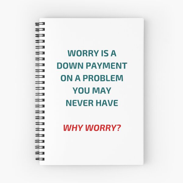 Item preview, WHY WORRY designed and sold by Inspirationmotivation.