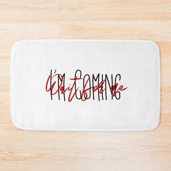 Item preview, I'm coming designed and sold by alwaystakea.