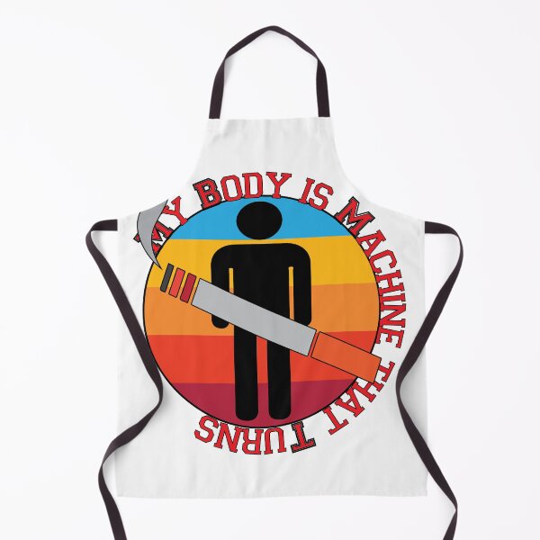 Item preview, my body is a machine that turns cigarettes into smoked designed and sold by dsirs.