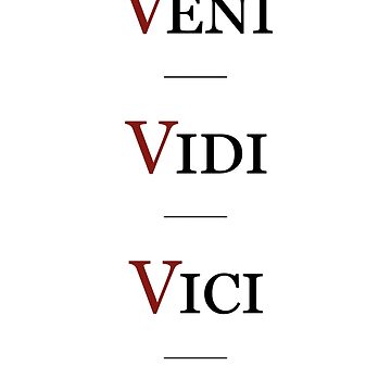 Veni Vidi Vici Sticker for Sale by V-Universe