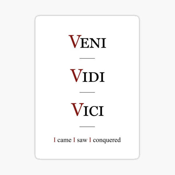 Veni Vidi Vici Quote -  Sweden