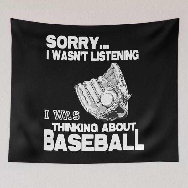 Item preview, I Was Thinking About Baseball designed and sold by AdventArt.
