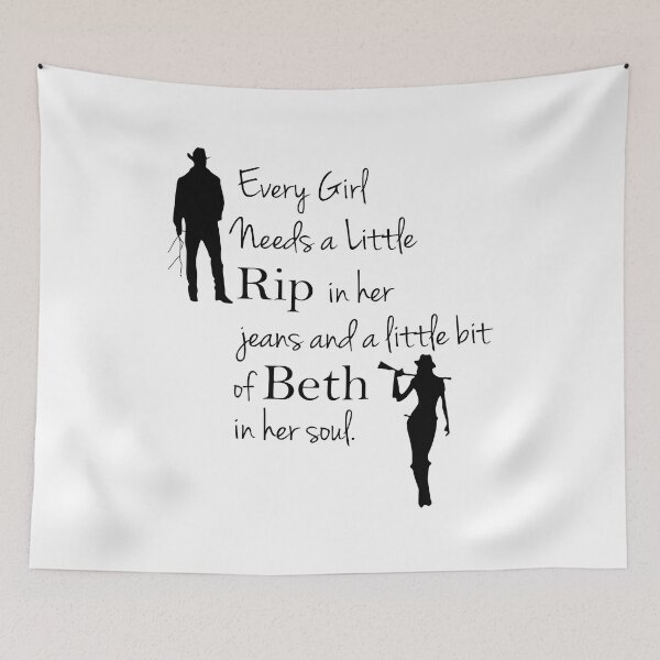 Item preview, Every Girl Needs A Little Rip In Her Jeans And A Little Bit Of Beth In Her Soul designed and sold by AlexPhan.