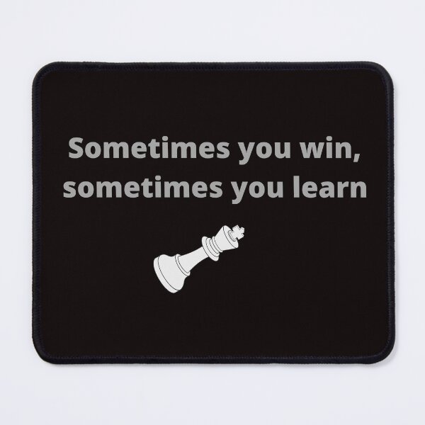 Item preview, Chess Inspirational Quote designed and sold by Felicity-K.