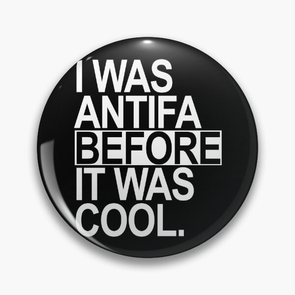 Item preview, I was ANTIFA before it was cool (white) designed and sold by Thelittlelord.