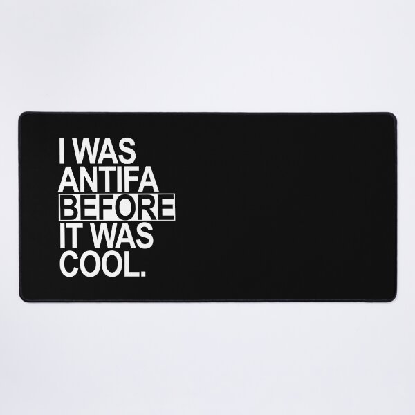Item preview, I was ANTIFA before it was cool (white) designed and sold by Thelittlelord.