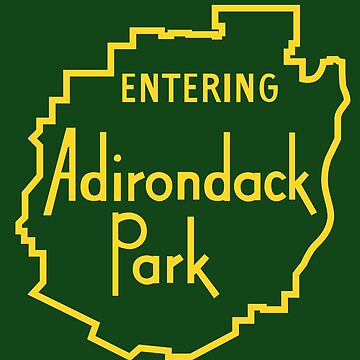Vorschaubild zum Design Adirondack Park Schild betreten - Adirondack Mountains von yelly123