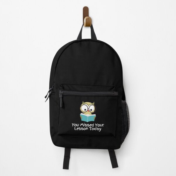 Item preview, You Missed Your Lesson Today designed and sold by DalinCustom.