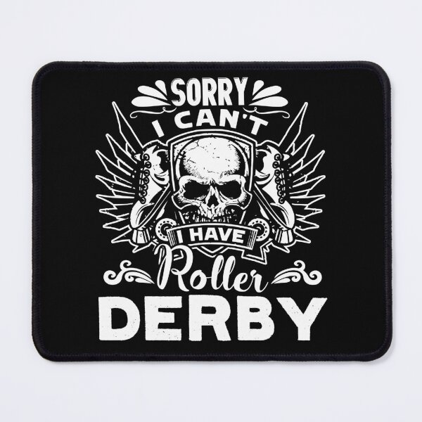 Item preview, Roller Derby - I Have Roller Derby designed and sold by UnknownArtistt.