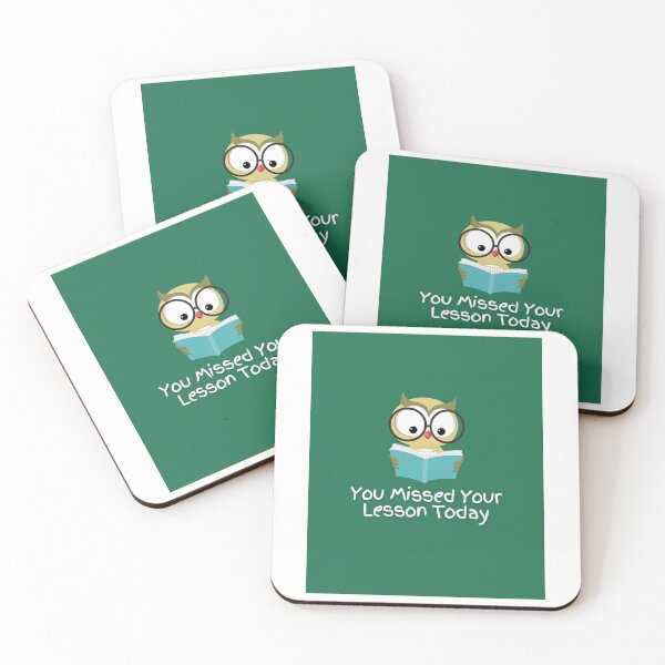 Item preview, You Missed Your Lesson Today Graphic     designed and sold by DalinCustom.