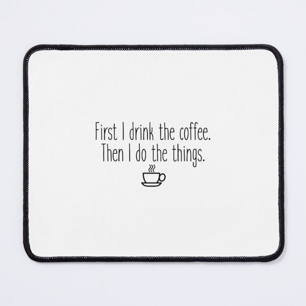 Item preview, First I drink the coffee Travel Mug designed and sold by DesignedByLe.