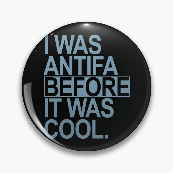 Item preview, I was ANTIFA before it was cool (blue) designed and sold by Thelittlelord.