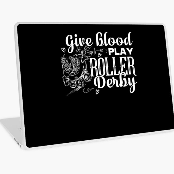 Item preview, Roller Derby - Give Blood And Play Roller Derby designed and sold by UnknownArtistt.