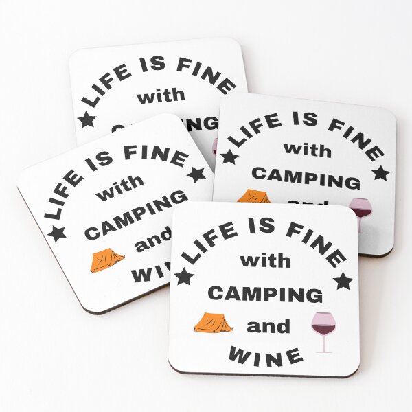 Item preview, Life Is Fine With Camping And Wine Sticker designed and sold by calorula.
