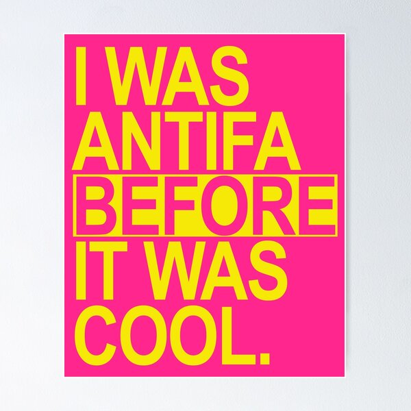 Item preview, I was ANTIFA before it was cool (yellow) 2.0 designed and sold by Thelittlelord.