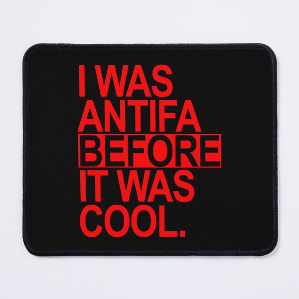 Item preview, I was ANTIFA before it was cool (red) designed and sold by Thelittlelord.