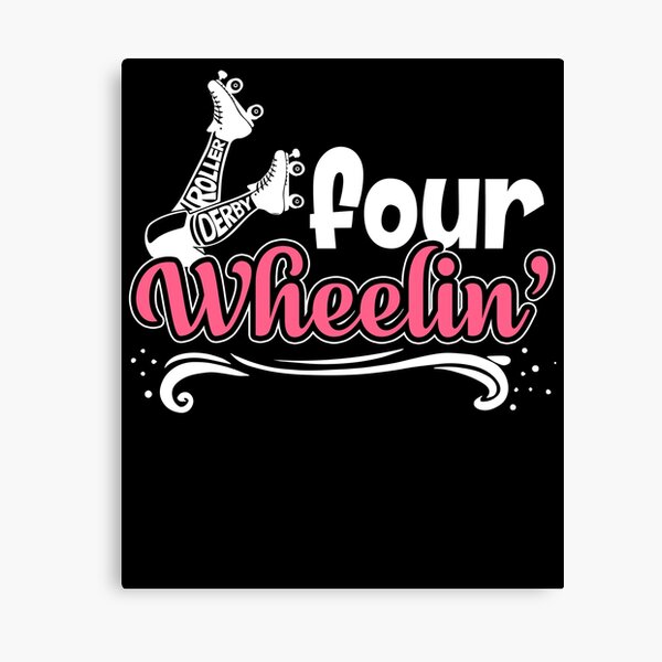 Item preview, Roller Derby - Roller Derby Four Wheelin' designed and sold by UnknownArtistt.