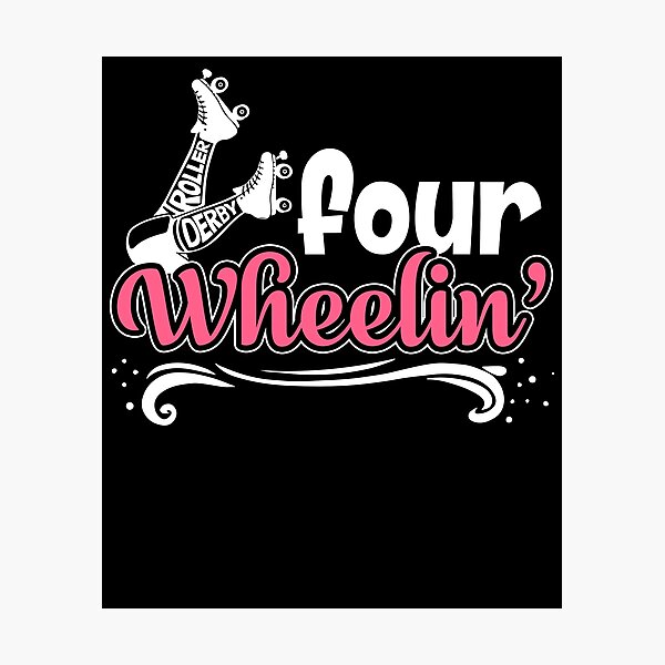 Item preview, Roller Derby - Roller Derby Four Wheelin' designed and sold by UnknownArtistt.