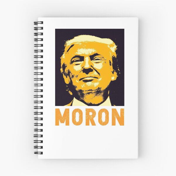 Item preview, Trump Moron designed and sold by greenlight26.