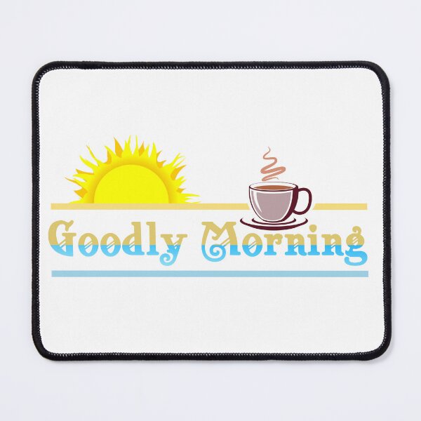 Item preview, goodly morning designed and sold by artditisme.