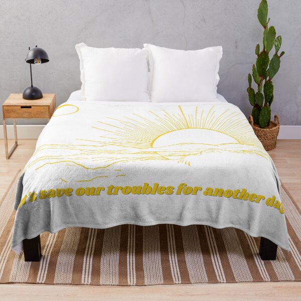 Item preview, Let's save our troubles for another day- Sunny designed and sold by studioarchive.
