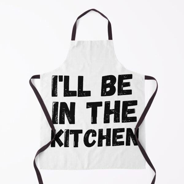 Item preview,  I'll be in the kitchen  designed and sold by Ashley0016.