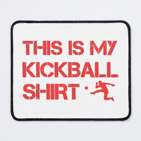 Item preview, kickball this is my kickball shirt kickerball funny designed and sold by ramwebroom.