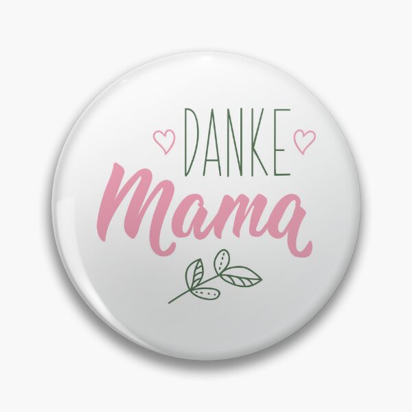 Artikelvorschau, Danke Mama. Deutscher Text: Danke Mama. entworfen und verkauft von pidzam4e.
