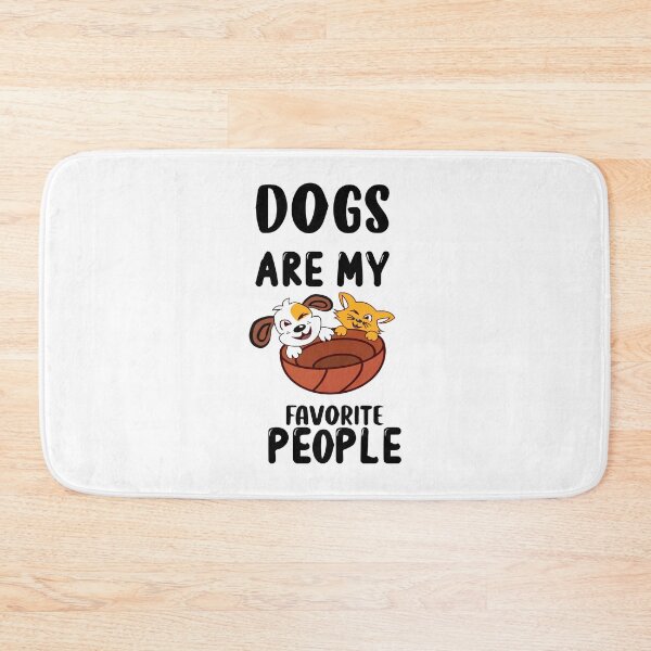 Item preview, dogs are my favorite people designed and sold by Usatazon on.