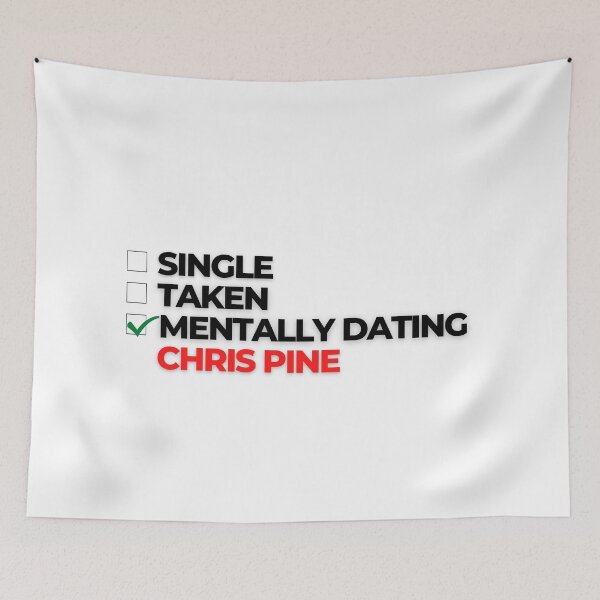 Item preview, Mentally Dating Chris Pine designed and sold by Itsheartshop.