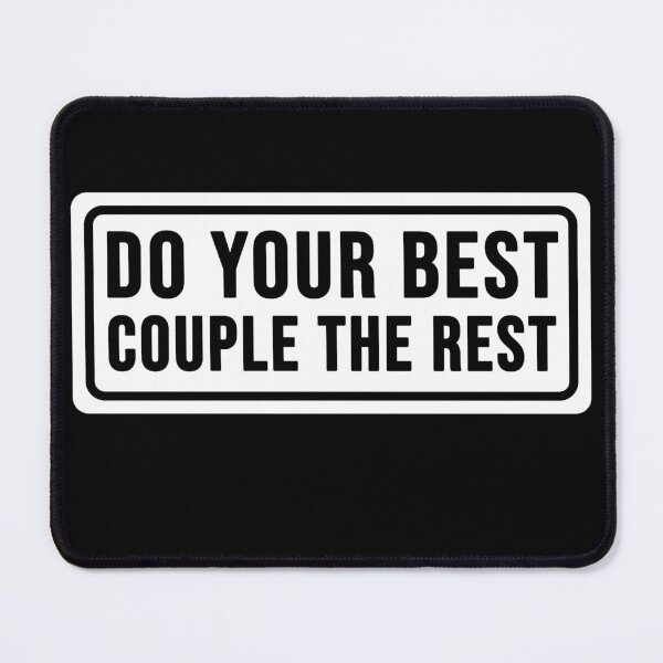 Item preview, construction phrase do your best couple the rest  designed and sold by DisenyosDeMike.