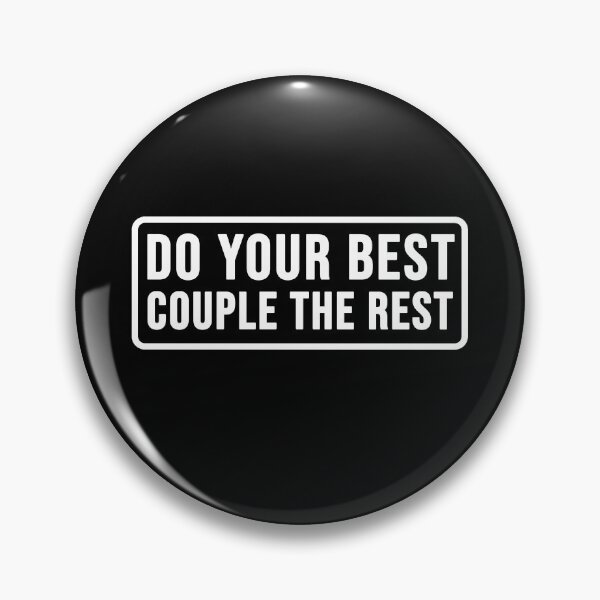 Item preview, construction phrase do your best couple the rest  designed and sold by DisenyosDeMike.