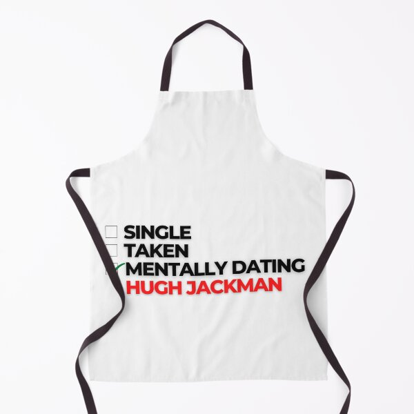 Item preview, Mentally Dating Hugh Jackman designed and sold by Itsheartshop.