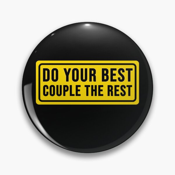 Item preview, construction phrase do your best couple the rest  designed and sold by DisenyosDeMike.