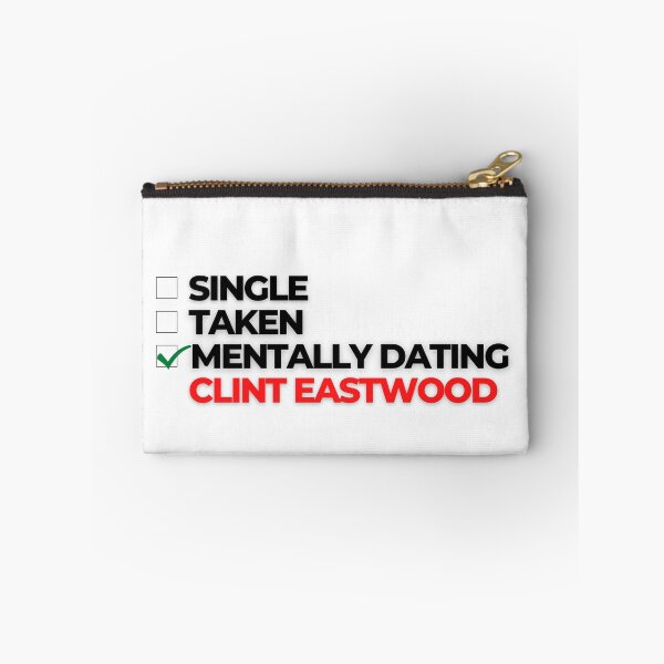 Item preview, Mentally Dating Clint Eastwood designed and sold by Itsheartshop.