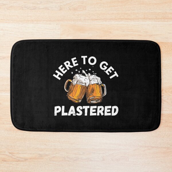 Item preview, Here To Get Plastered | Northern Ireland Slang designed and sold by Supra Designs.