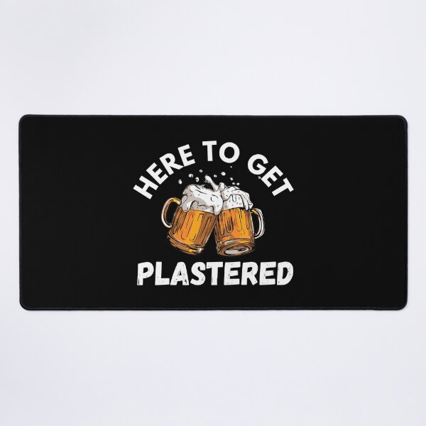 Item preview, Here To Get Plastered | Northern Ireland Slang designed and sold by Supra Designs.