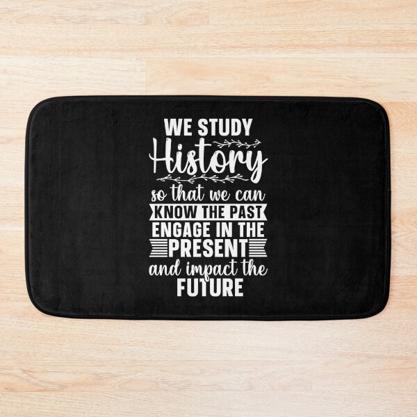 Item preview, Historian We Study History Historical Historians designed and sold by tshirtconcepts.