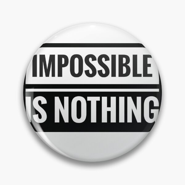 Item preview, impossible is nothing designed and sold by beautyful-shop.