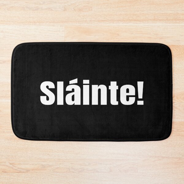 Item preview, Sláinte (Cheers) | Northern Irish Slang  designed and sold by Supra Designs.