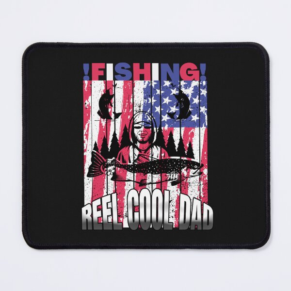 Item preview, REEL COOL DAD, FISHING DAD, FATHERS DAY MEME, REEL COOL FLY FISHING designed and sold by R B Chrystal.