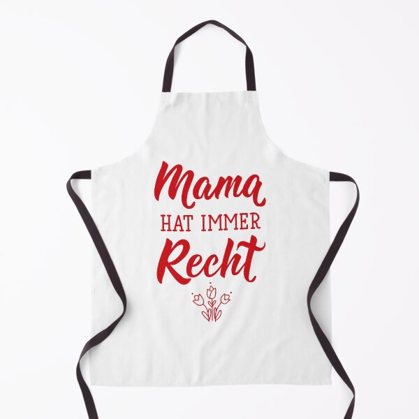 Item preview, Mama hat immer recht. German text: Mama is always right. designed and sold by pidzam4e.