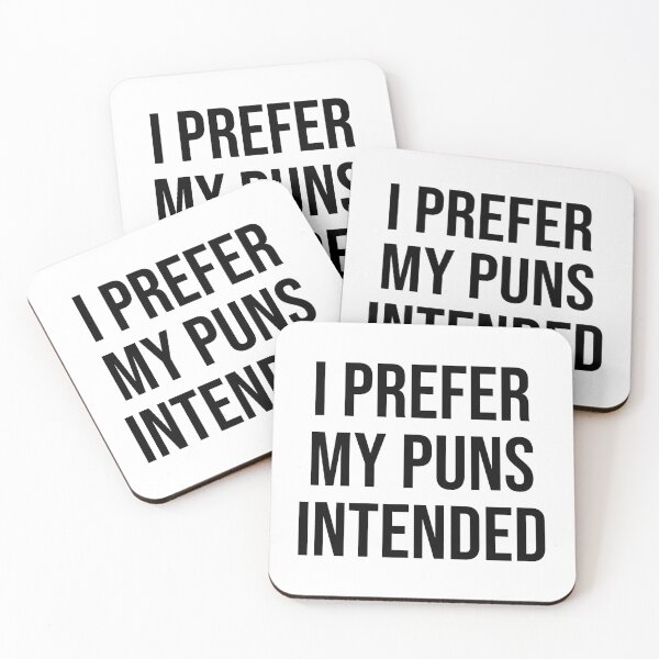 Item preview, I Prefer My Puns Intended designed and sold by svectormonster.