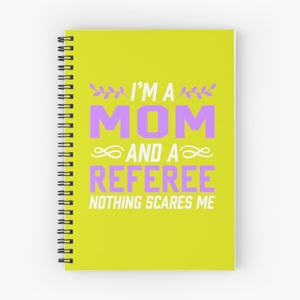 Item preview, I'm A Mom & Referee Nothing Scares Me designed and sold by AlwaysAwesome.