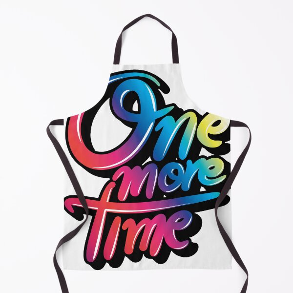 Item preview, One More Time designed and sold by srattha.