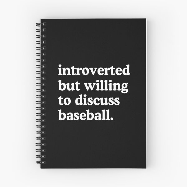 Item preview, Introverted But Willing To Discuss Baseball designed and sold by allysmar.